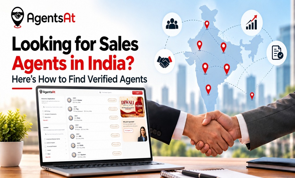 Looking for Sales Agents in India - Here’s How to Find Verified Agents